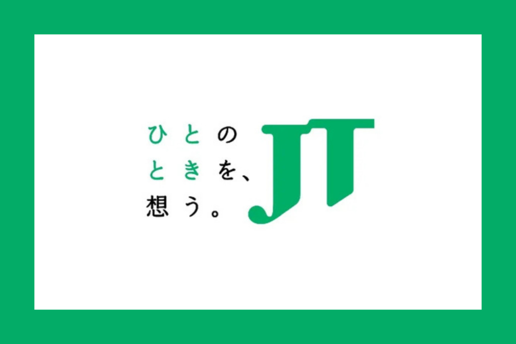 JT ひとのときを、想う。